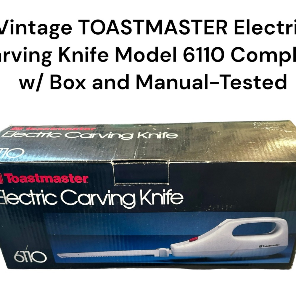 Vintage TOASTMASTER Electric Carving Knife Model 6110 Complete w/ Box and Manual